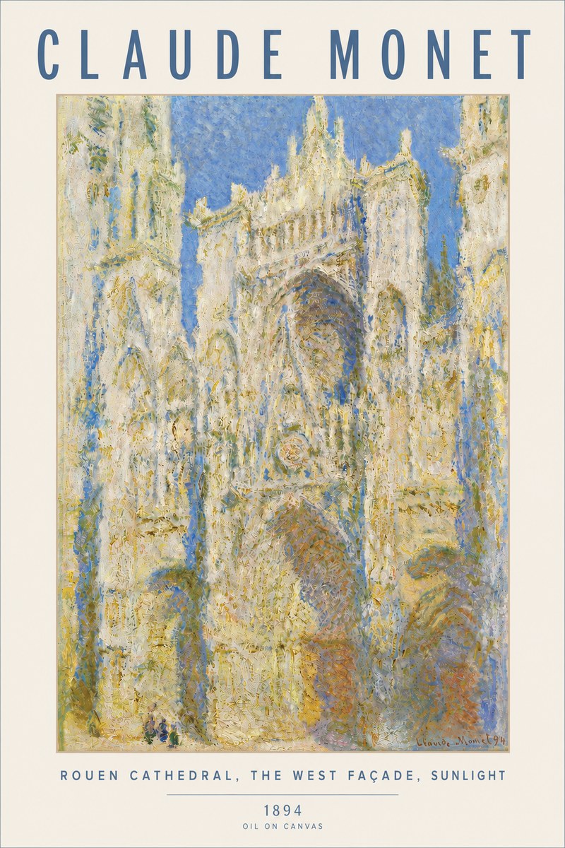 Monet Rouen Cathedral, the West Façade, Sunlight No4 - Affiche