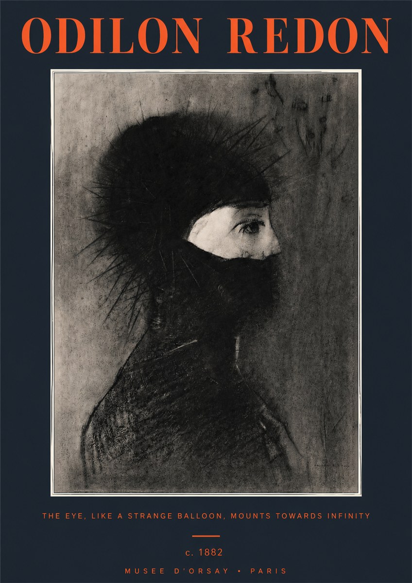 Odilon Redon The Eye, Like a Strange Balloon, Mounts Towards Infinity No2 - Affiche