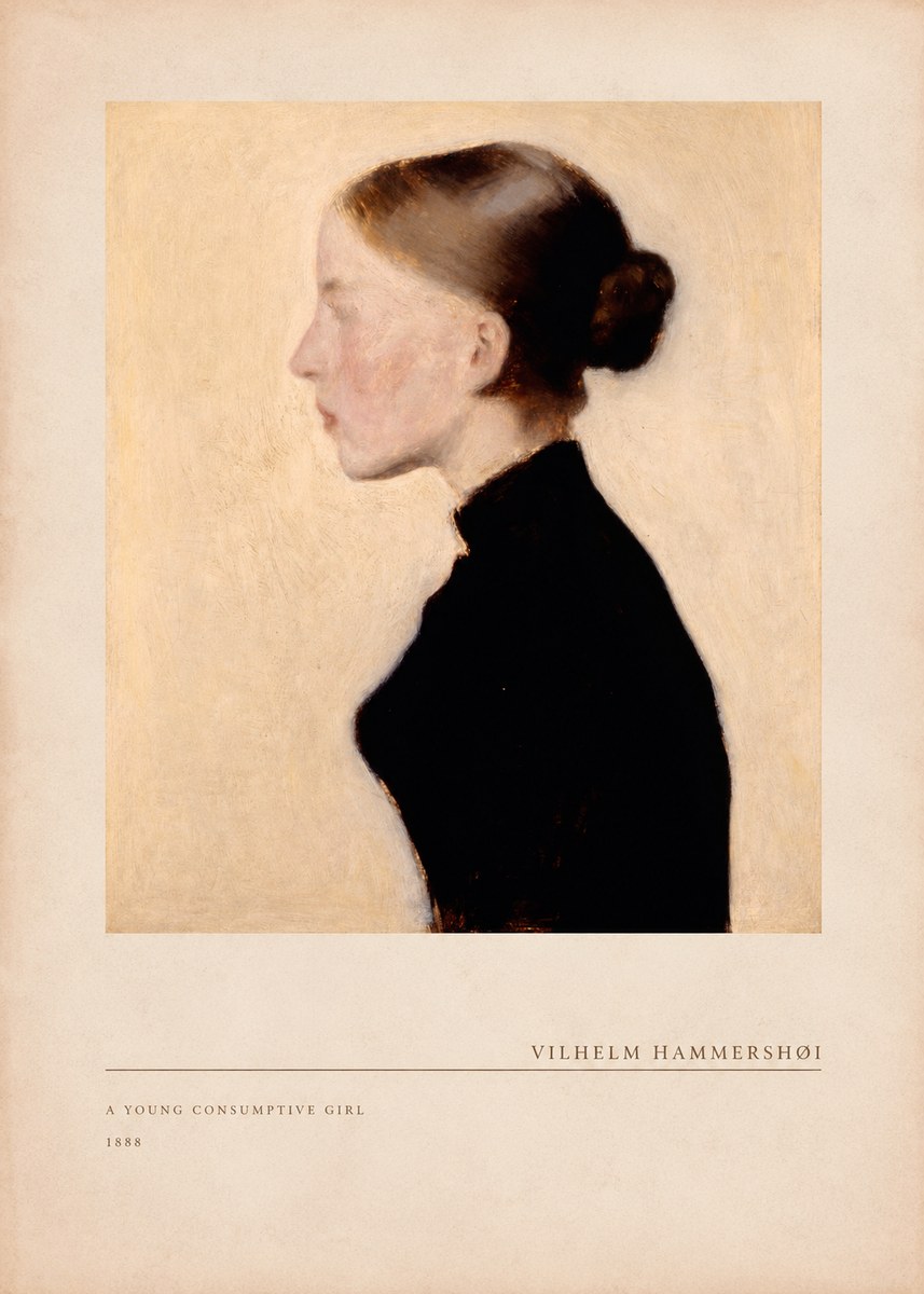 Vilhelm Hammershøi A Young Consumptive Girl No3 - Affiche