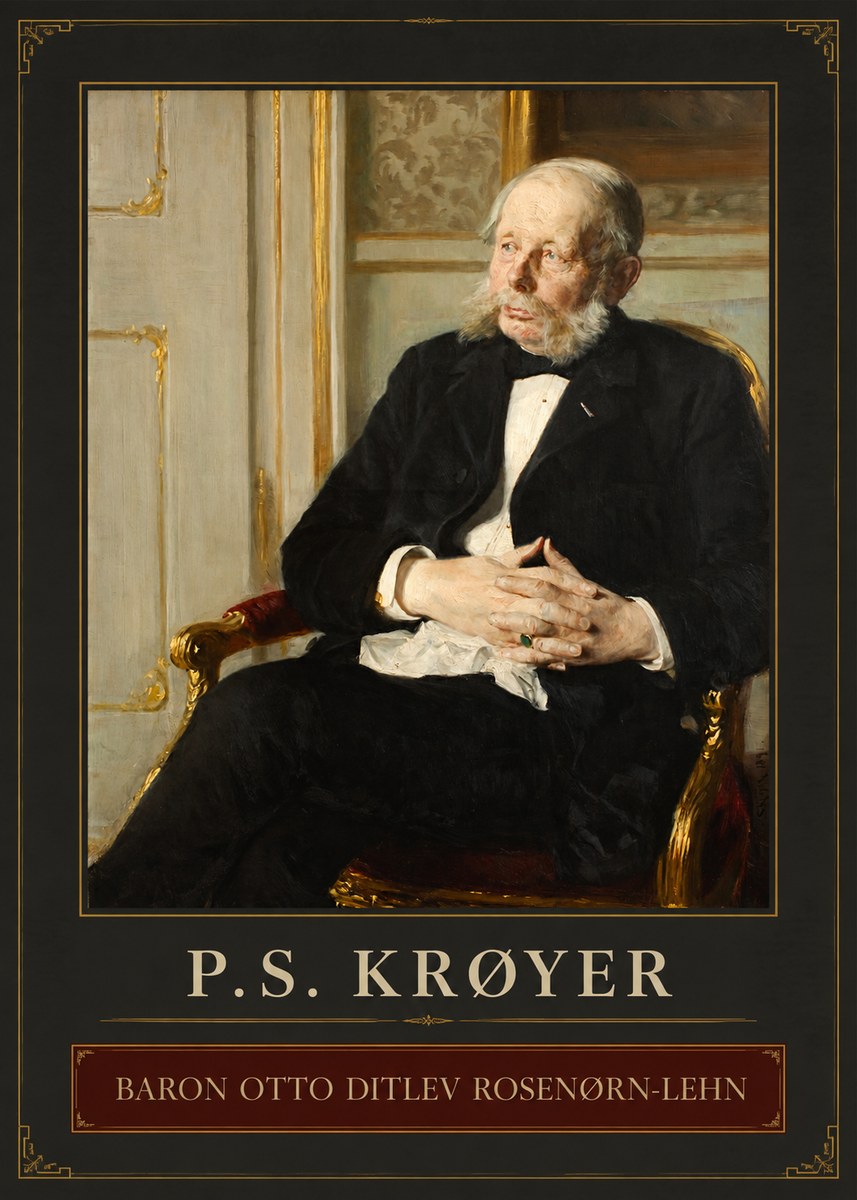 P.S. Krøyer Baron Otto Ditlev Rosenørn-lehn No2 - Affiche