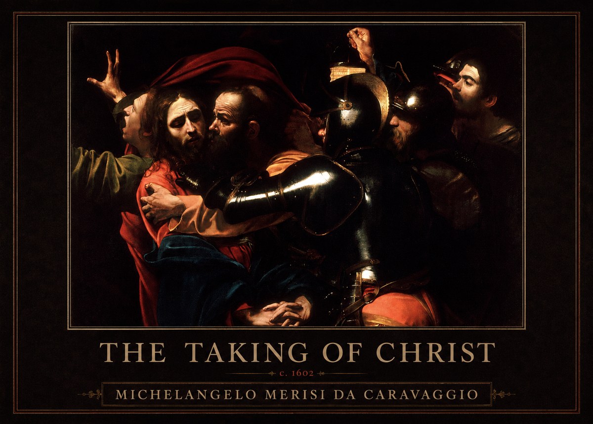 Michelangelo Merisi da Caravaggio The Taking of Christ II No1 - Affiche