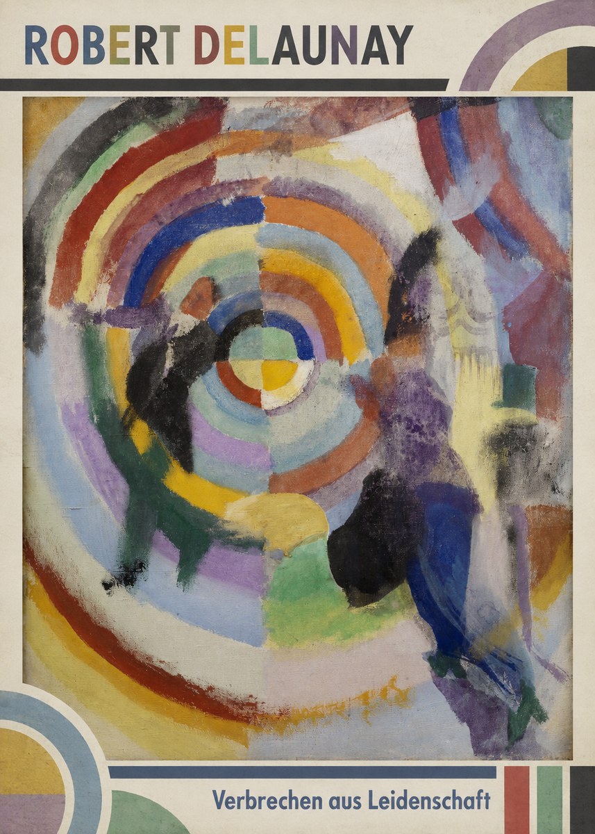 Robert Delaunay Verbrechen Aus Leidenschaft No1 - Affiche