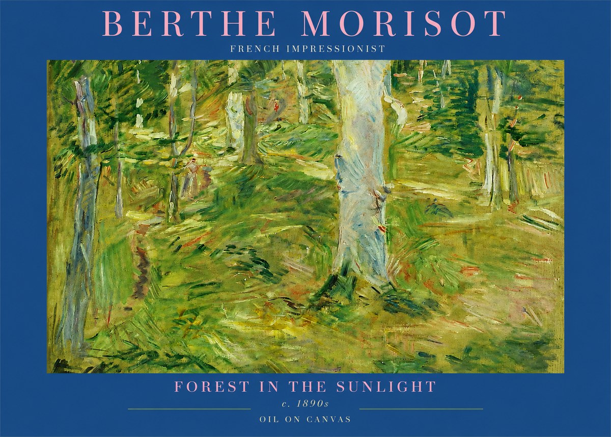 Berthe Morisot Forest in the Sunlight No2 - Affiche