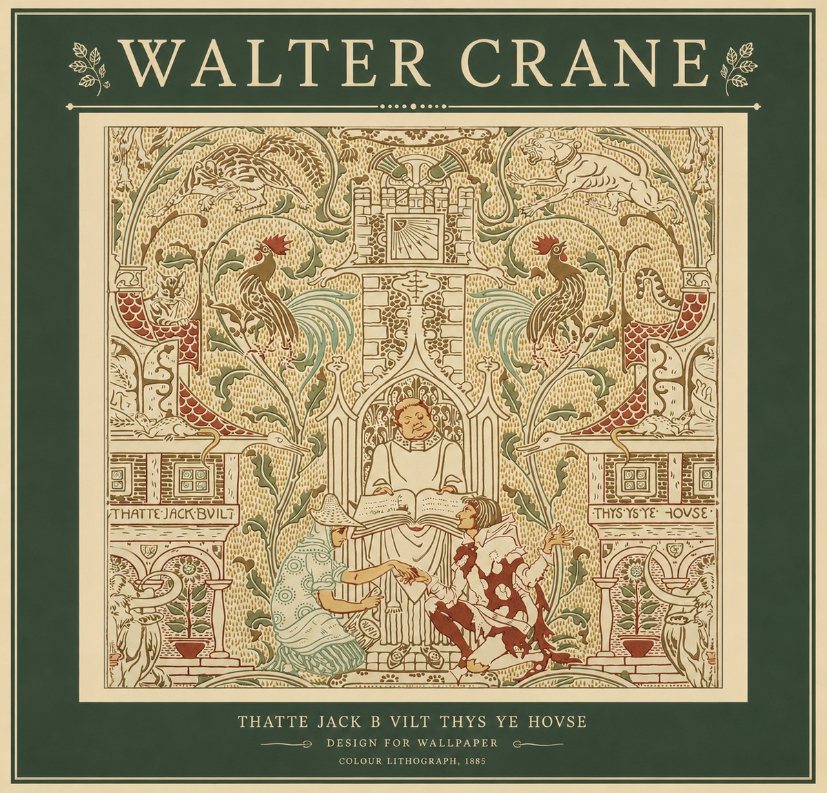 Walter Crane Design for "Thatte Jack B Vilt Thys Ye Hovse" No2 - Affiche