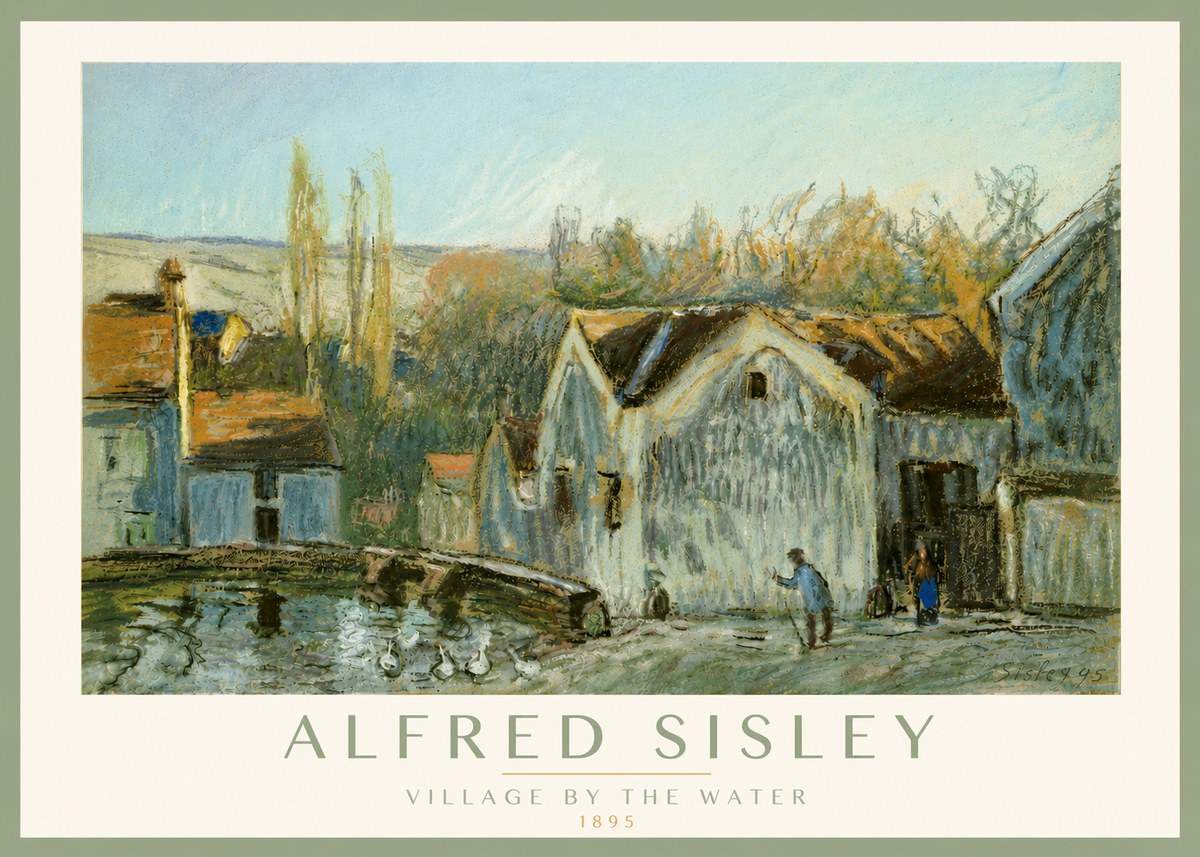 Sisley Village by the Water No5 - Affiche