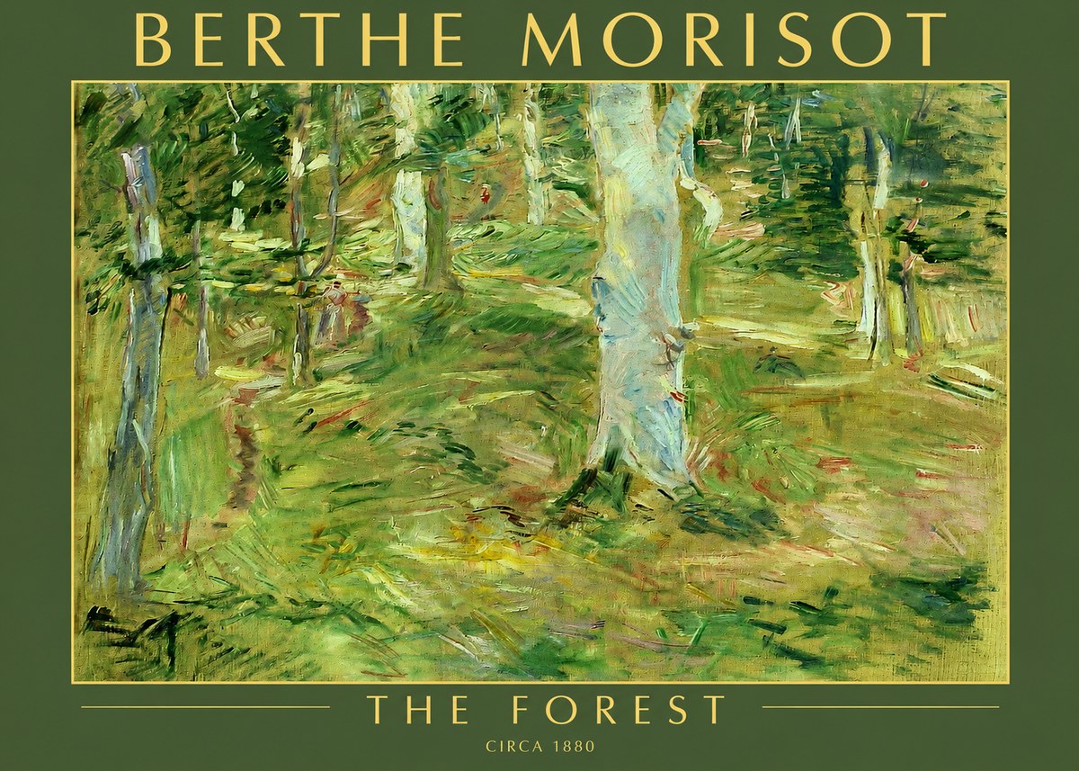 Berthe Morisot The Forest No2 - Affiche