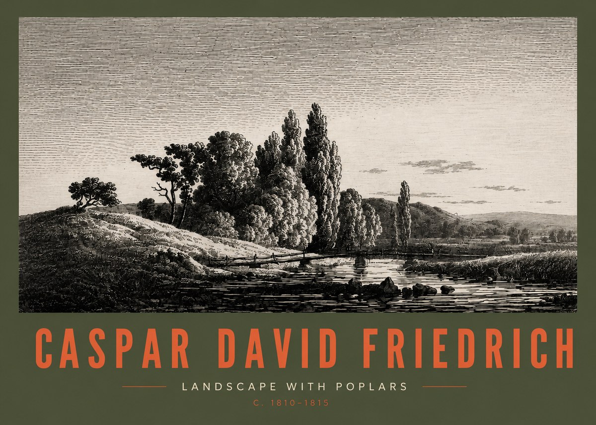 Caspar David Friedrich River Landscape with Poplars No3 - Affiche