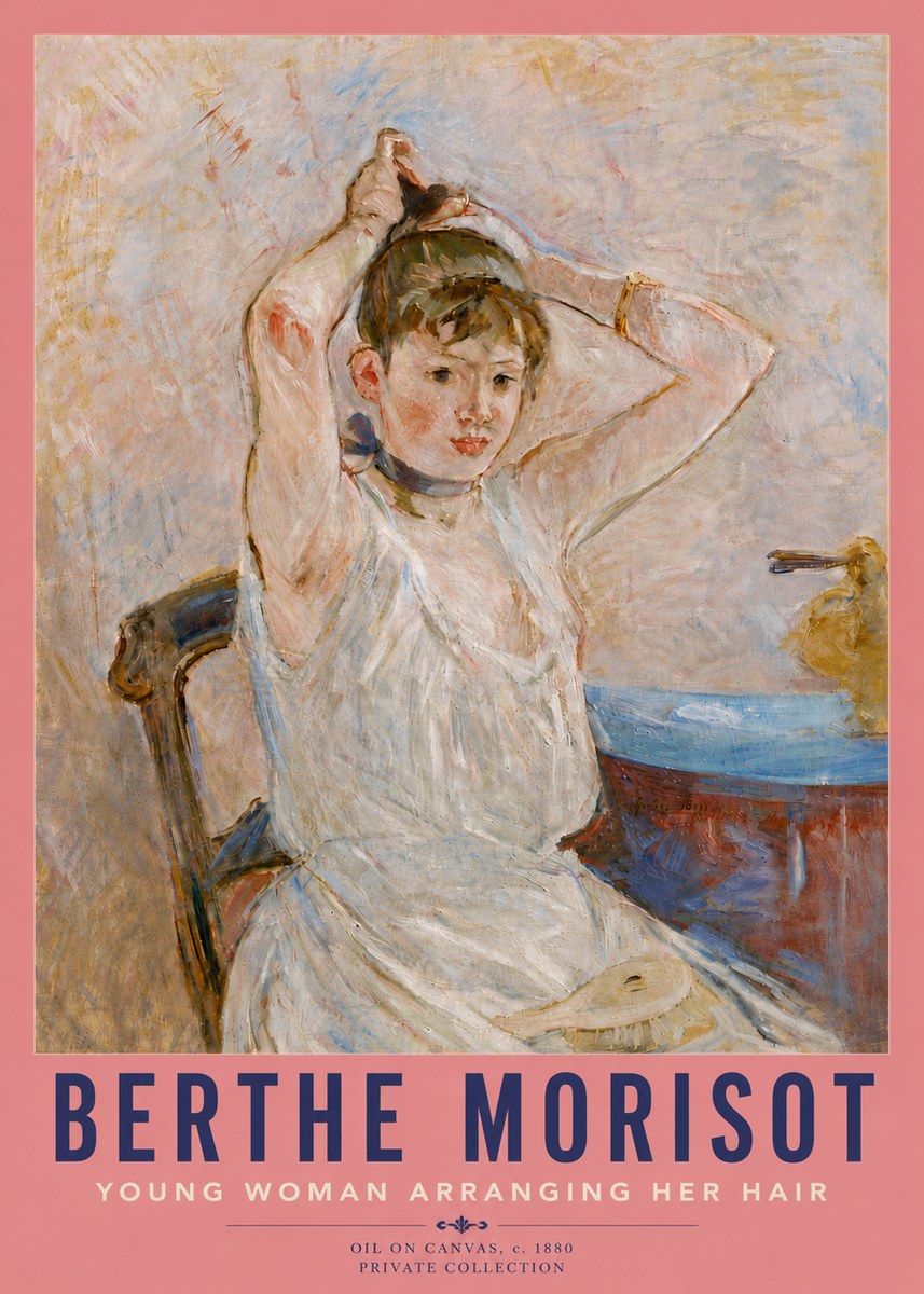 Berthe Morisot Young Woman Arranging Her Hair No5 - Affiche