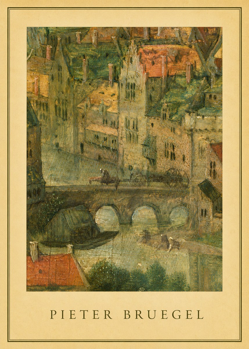 Pieter Bruegel Cityscape with Bridge No4 - Affiche