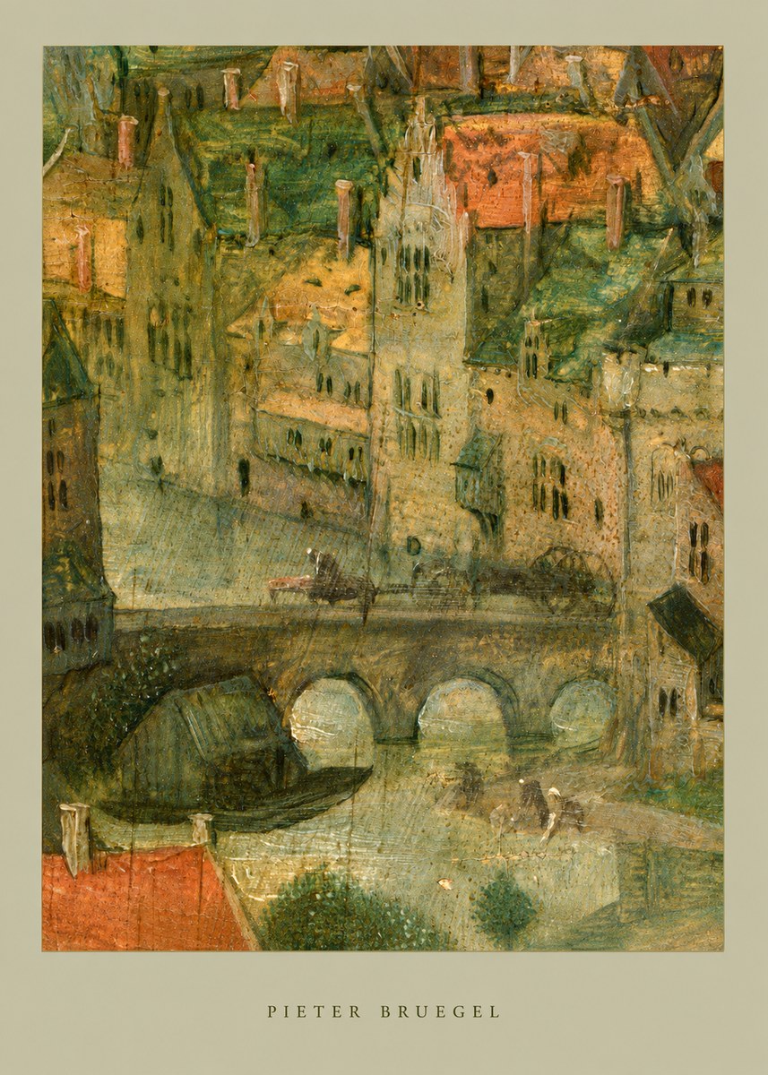 Pieter Bruegel Cityscape with Bridge No6 - Affiche