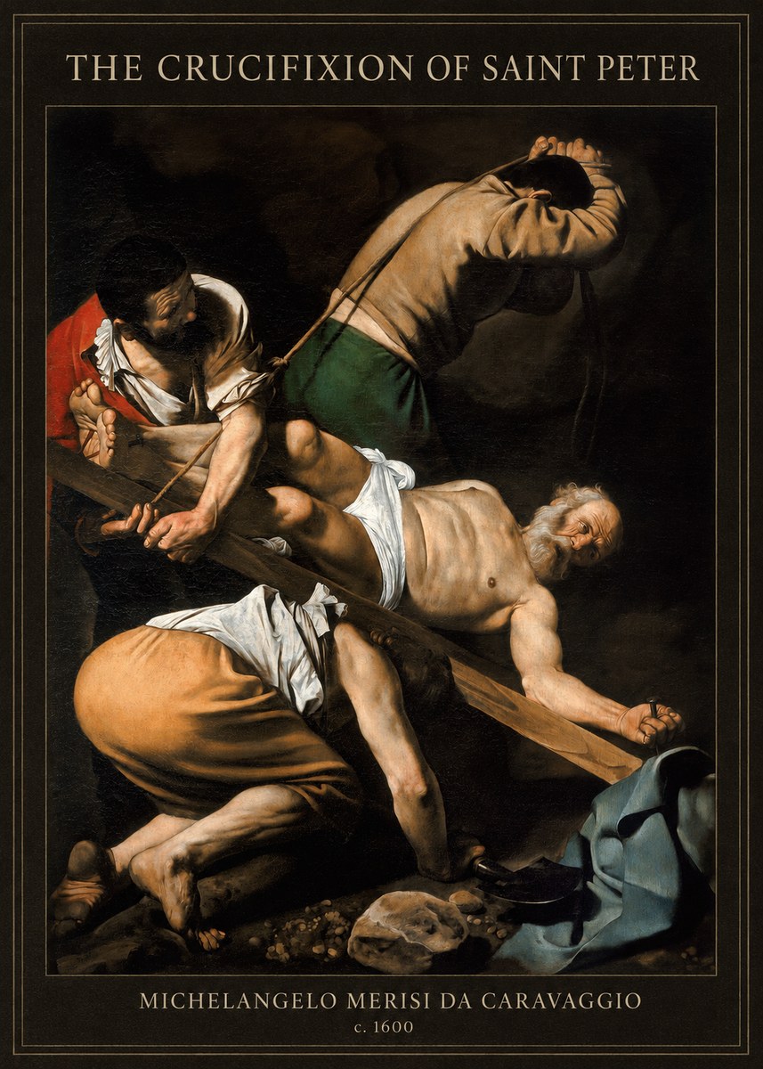 Michelangelo Merisi da Caravaggio The Crucifixion of Saint Peter IV No4 - Affiche