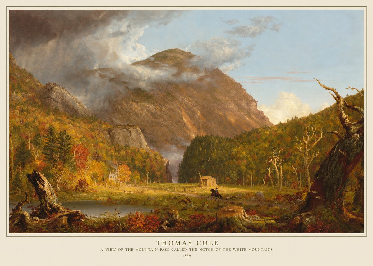 Thomas Cole A View of the Mountain Pass Called the Notch of the White Mountains No5 - Affiche
