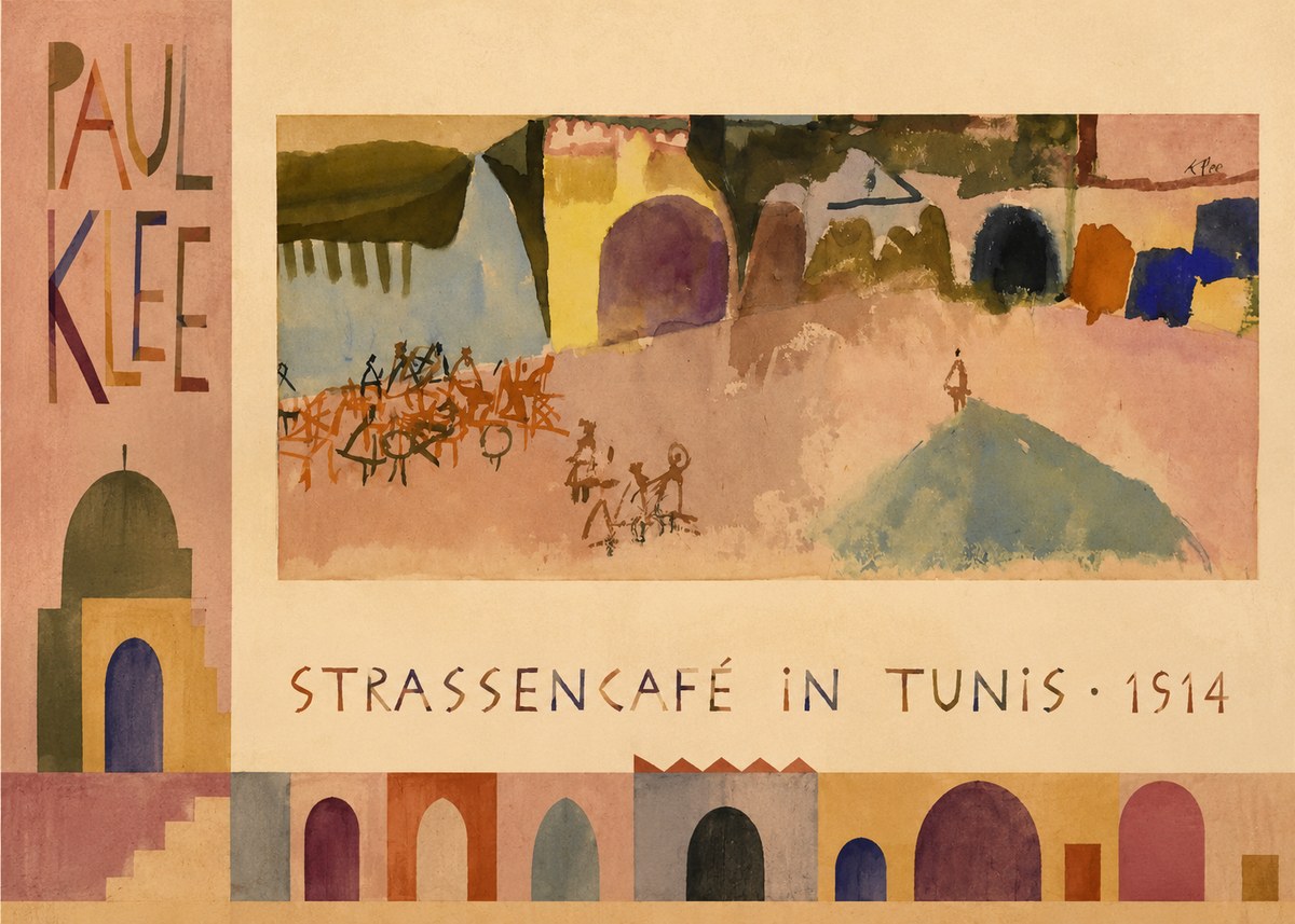 Paul Klee Strassencafé in Tunis · 1914 No2 - Affiche