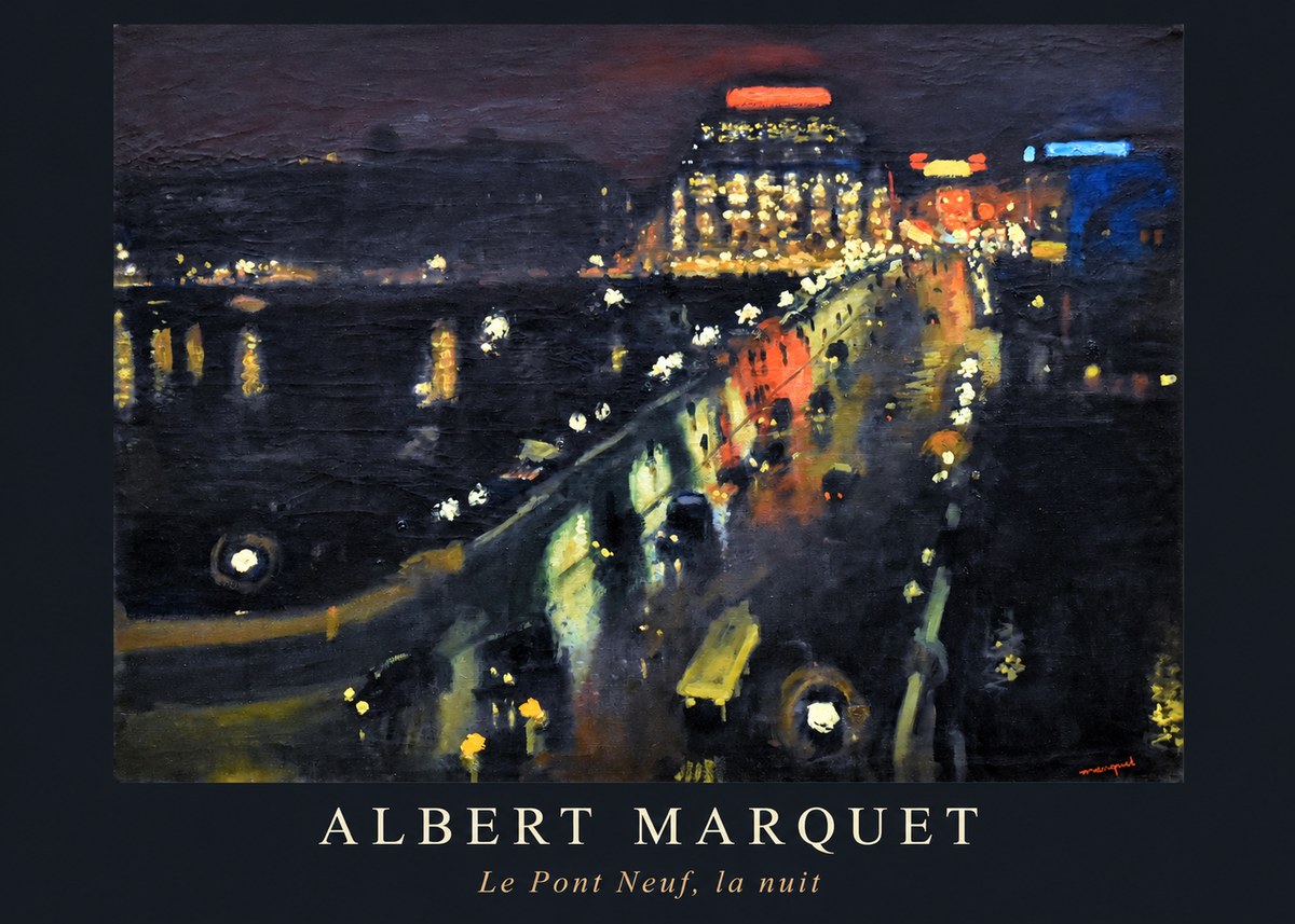 Albert Marquet Le Pont Neuf, La Nuit No6 - Affiche