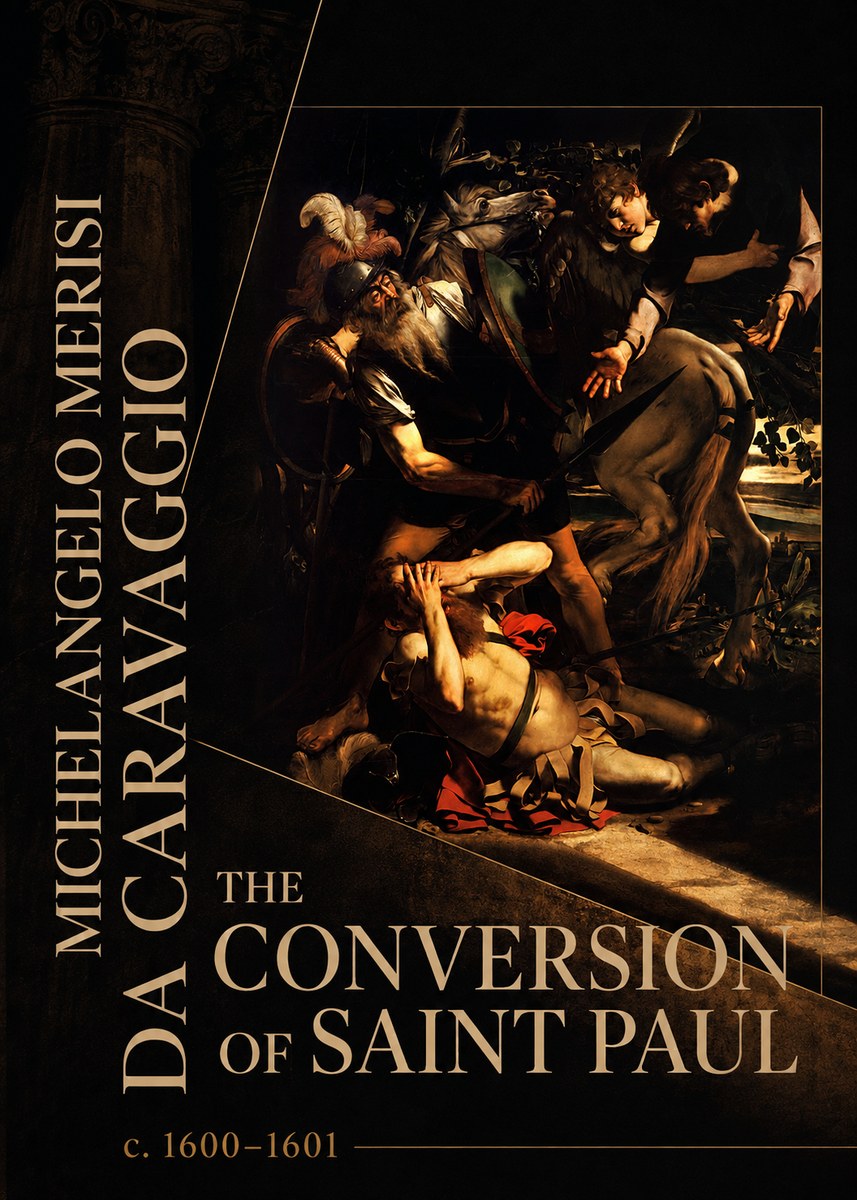 Michelangelo Merisi da Caravaggio The Conversion of Saint Paul No2 - Affiche