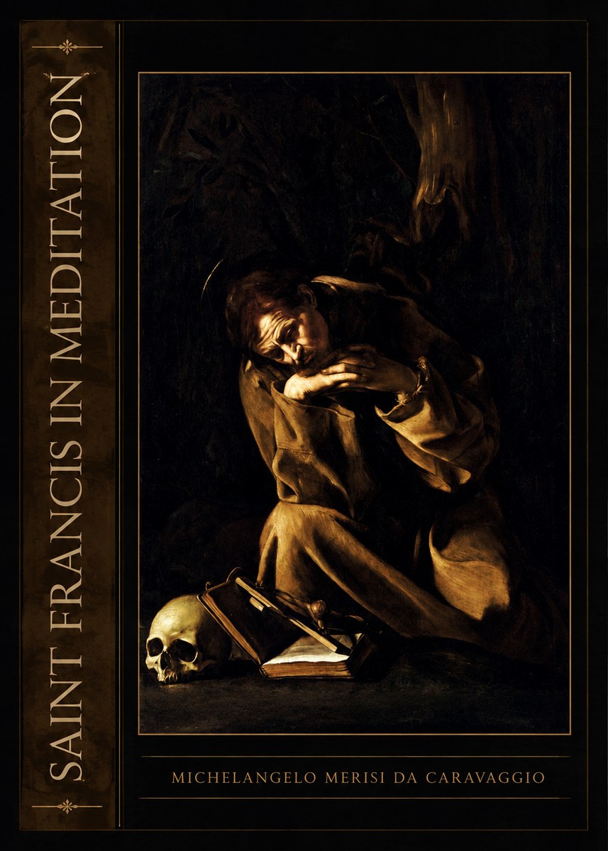 Michelangelo Merisi da Caravaggio Saint Francis in Meditation II No2 - Affiche