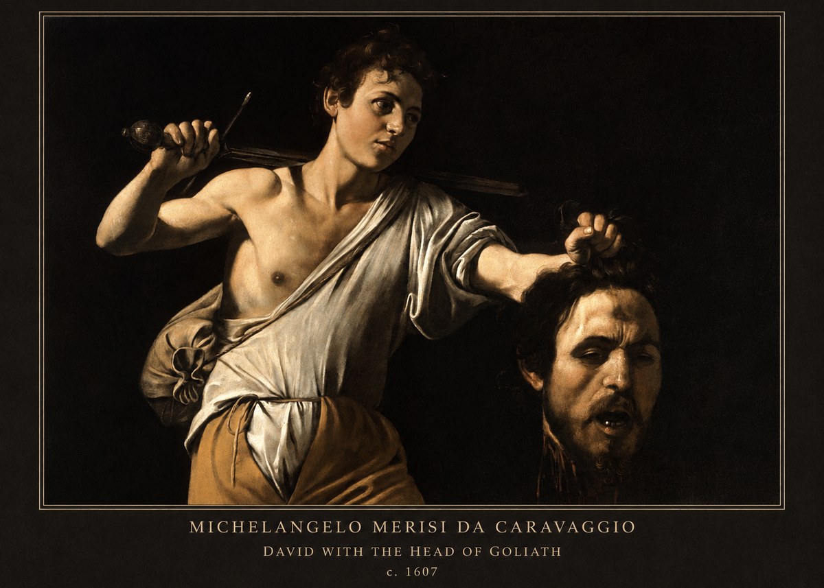 Michelangelo Merisi da Caravaggio David with the Head of Goliath V No6 - Affiche